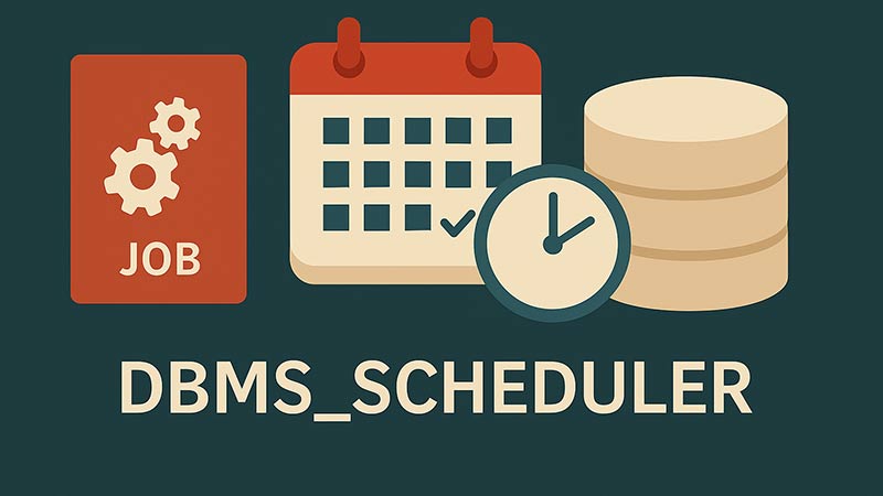 【PL/SQL】DBMS_SCHEDULERでジョブを管理する方法｜定期実行・依存関係の制御とログ管理