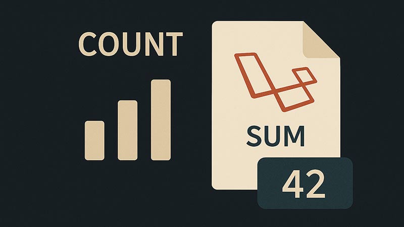 【Laravel】withCount・withSumの使い方と注意点｜集計クエリを高速化するテクニック