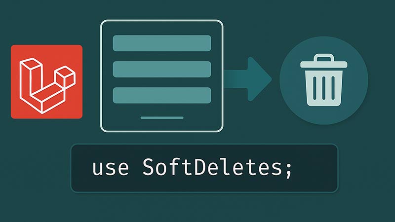 【Laravel】ソフトデリートの使い方｜論理削除・復元・完全削除の実装方法