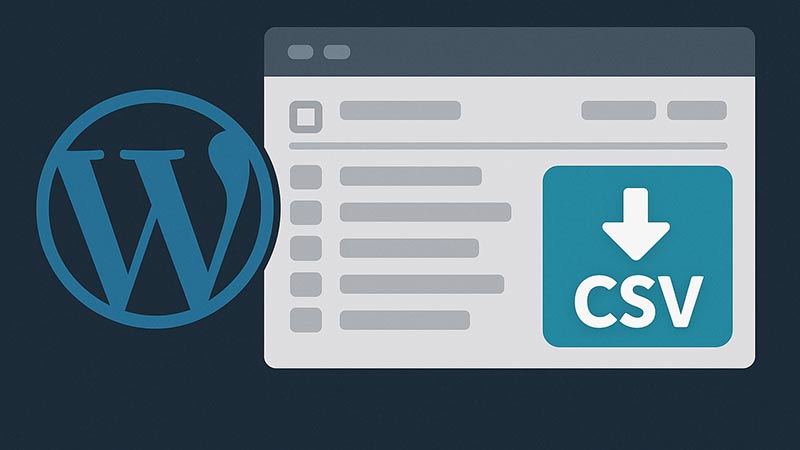 【WordPress】管理画面の一覧テーブルにCSVダウンロードボタンを追加する方法