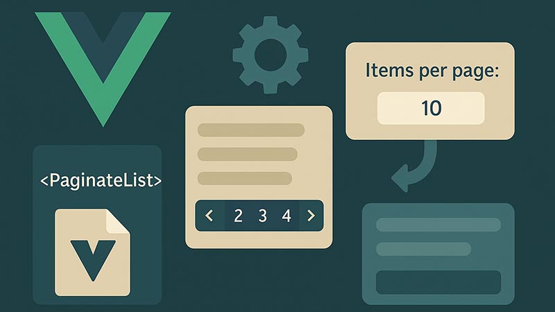 【Vue.js】ページネーション付きリスト表示を実装する方法｜1ページ○件表示に対応