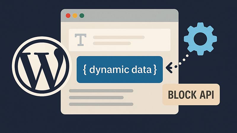 【WordPress】カスタムブロックに動的データを表示する方法（Block API活用）