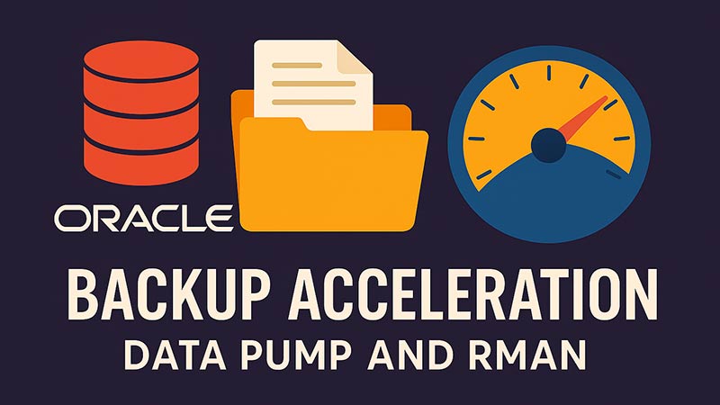【Oracle】バックアップの速度を上げる方法｜Data PumpとRMANでの高速化テクニック